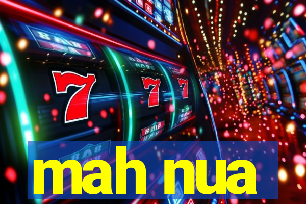 mah nua